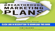 Collection Book Breakthrough Marketing Plans: How to Stop Wasting Time and Start Driving Growth