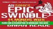 [PDF] An Epic Swindle: 44 Months with a Pair of Cowboys Full Colection