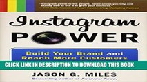 Collection Book Instagram Power: Build Your Brand and Reach More Customers with the Power of