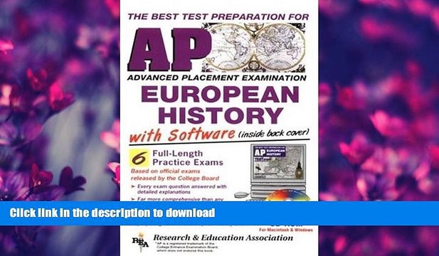 FAVORITE BOOK AP European History w/ CD-ROM (REA) - The Best Test Prep for the AP Exam (Advanced