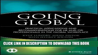 New Book Going Global: Practical Applications and Recommendations for HR and OD Professionals in