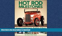READ ONLINE Hot Rod Milestones: America s Coolest Coupes, Roadsters   Racers FREE BOOK ONLINE