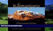 Big Deals  Kilimanjaro: A Photographic Journey to the Roof of Africa  Best Seller Books Best Seller