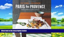 Big Deals  Paris to Provence: Childhood Memories of Food   France  Best Seller Books Most Wanted