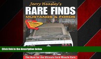 FREE PDF  Jerry Heasley s Rare Finds: Mustangs   Fords (Cartech)  DOWNLOAD ONLINE