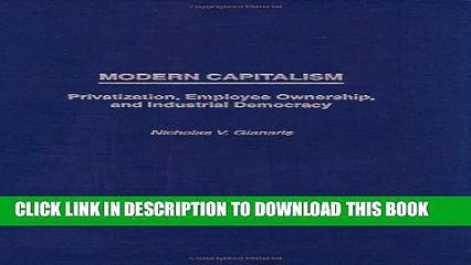 Collection Book Modern Capitalism: Privatization, Employee Ownership, and Industrial Democracy