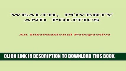 Collection Book Wealth, Poverty and Politics: An International Perspective