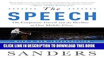 New Book The Speech: On Corporate Greed and the Decline of Our Middle Class