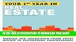 New Book Your First Year in Real Estate, 2nd Ed.: Making the Transition from Total Novice to