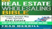 New Book The Real Estate Wholesaling Bible: The Fastest, Easiest Way to Get Started in Real Estate