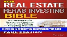 New Book The Real Estate Rehab Investing Bible: A Proven-Profit System for Finding, Funding,