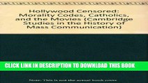 [PDF] Hollywood Censored: Morality Codes, Catholics, and the Movies (Cambridge Studies in the