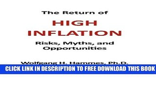 [PDF] The Return of High Inflation: Risks, Myths, and Opportunities Full Colection
