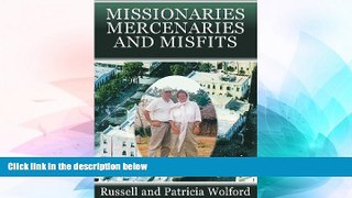 Big Deals  Missionaries, Mercenaries and Misfits  Best Seller Books Best Seller