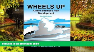 Big Deals  Wheels Up: Airline Business Plan Development  Best Seller Books Best Seller