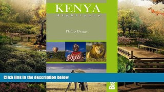 Big Deals  Kenya Highlights (Bradt Travel Guide Kenya Highlights)  Full Read Best Seller