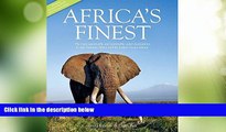 Must Have PDF  Africa s Finest: The Most Sustainable Responsible Safari Destinations in
