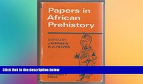 Big Deals  Papers in African Prehistory  Full Read Best Seller