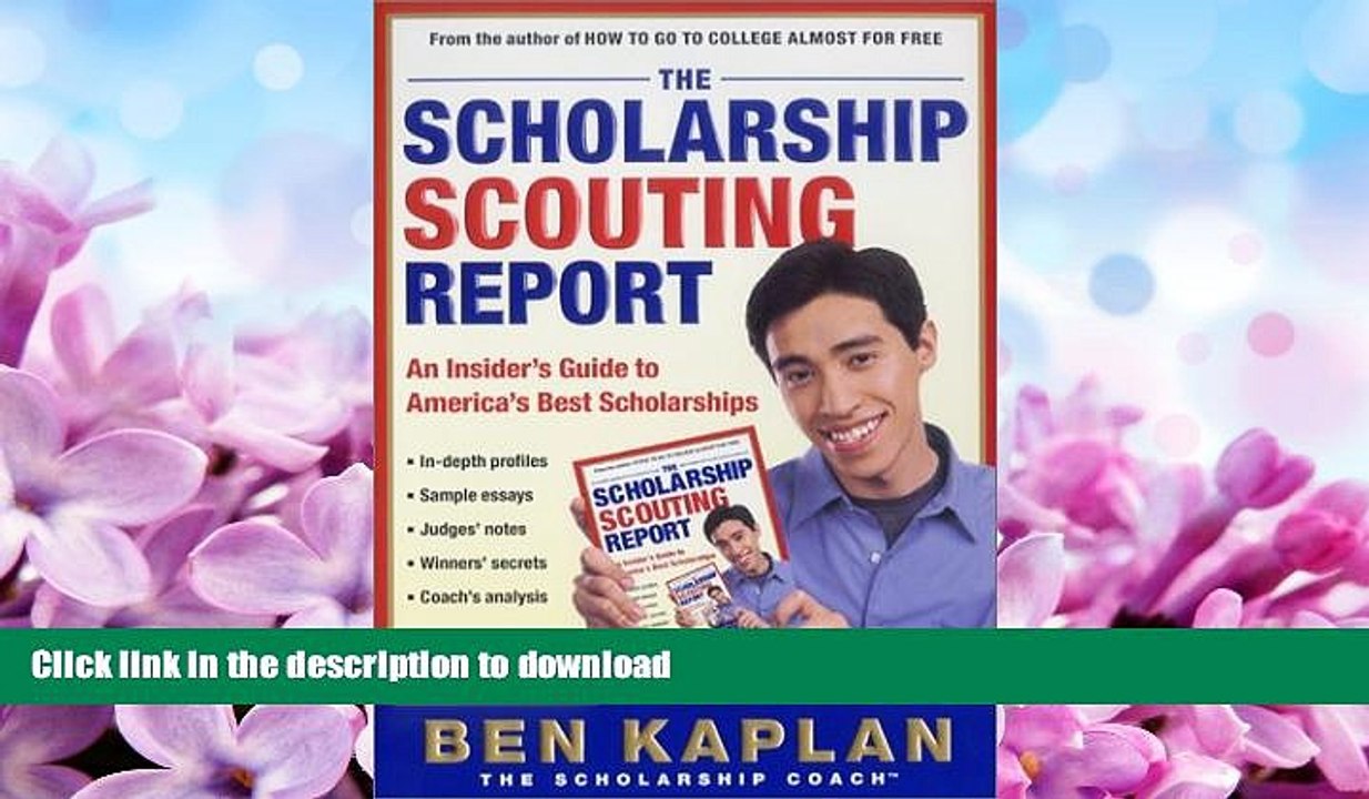 FAVORITE BOOK  The Scholarship Scouting Report: An Insider s Guide to America s Best