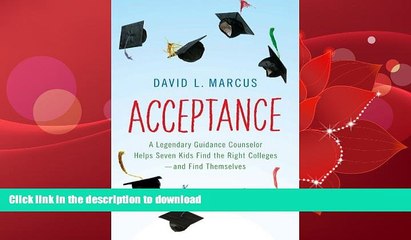 READ  Acceptance: A Legendary Guidance Counselor Helps Seven Kids Find the Right Colleges---And