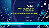 EBOOK ONLINE  Kaplan SAT Critical Reading Workbook (text only) 3rd (Third) edition by Kaplan  PDF