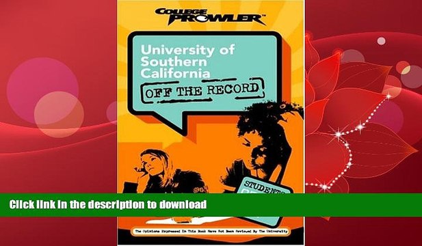 FAVORITE BOOK University of Southern California: Off the Record (College Prowler) (College