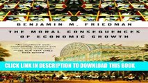 New Book The Moral Consequences of Economic Growth