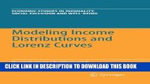 New Book Modeling Income Distributions and Lorenz Curves (Economic Studies in Inequality, Social