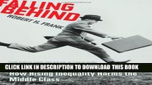 New Book Falling Behind: How Rising Inequality Harms the Middle Class (Wildavsky Forum Series)