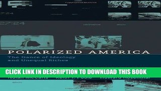 Collection Book Polarized America: The Dance of Ideology and Unequal Riches (Walras-Pareto Lectures)