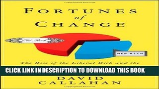 Collection Book Fortunes of Change: The Rise of the Liberal Rich and the Remaking of America