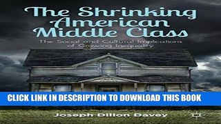 Collection Book The Shrinking American Middle Class: The Social and Cultural Implications of