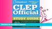 FAVORITE BOOK  CLEP Official Study Guide: 18th Edition (College Board CLEP: Official Study Guide)