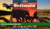 Must Have PDF  Lonely Planet Botswana (Lonely Planet Botswana   Namibia)  Full Read Best Seller