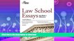 READ BOOK  Law School Essays That Made a Difference, 2nd Edition (Graduate School Admissions