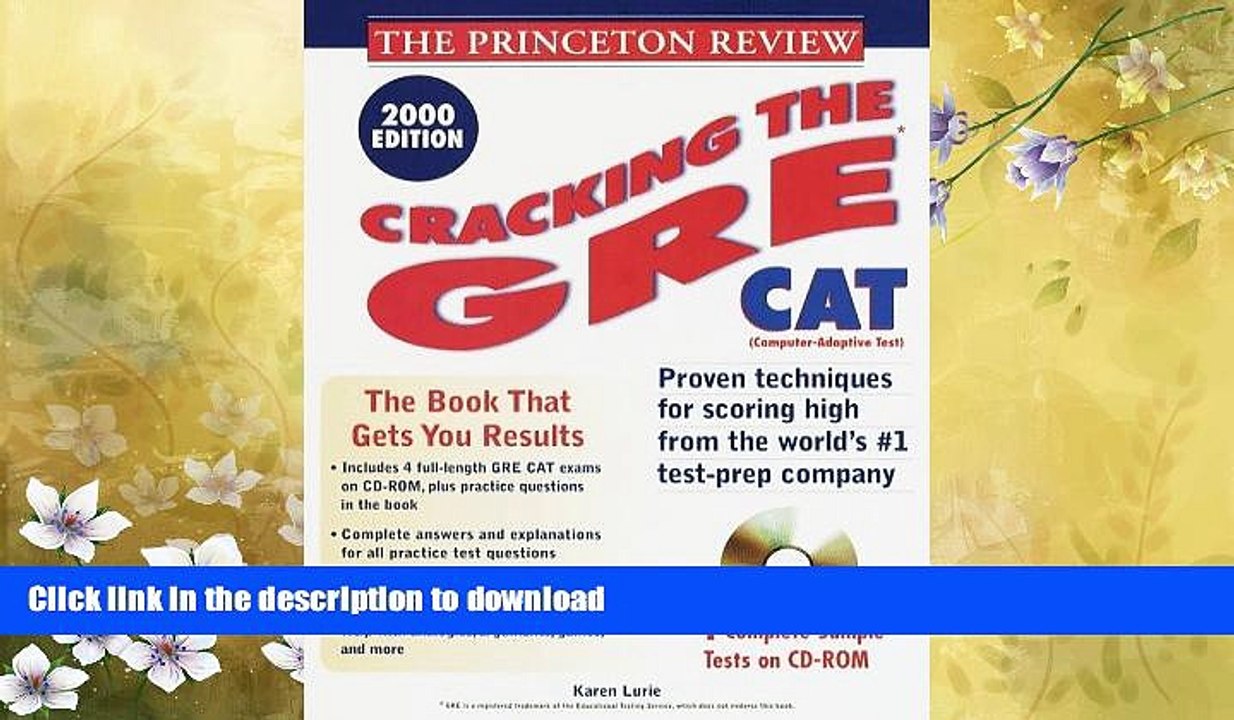 FAVORITE BOOK  Princeton Review: Cracking the GRE CAT with Sample Tests on CD-ROM, 2000 Edition