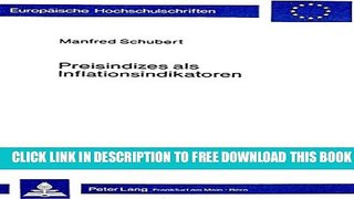 [PDF] Preisindizes als Inflationsindikatoren: Theoretische Grundlagen, methodische Probleme und