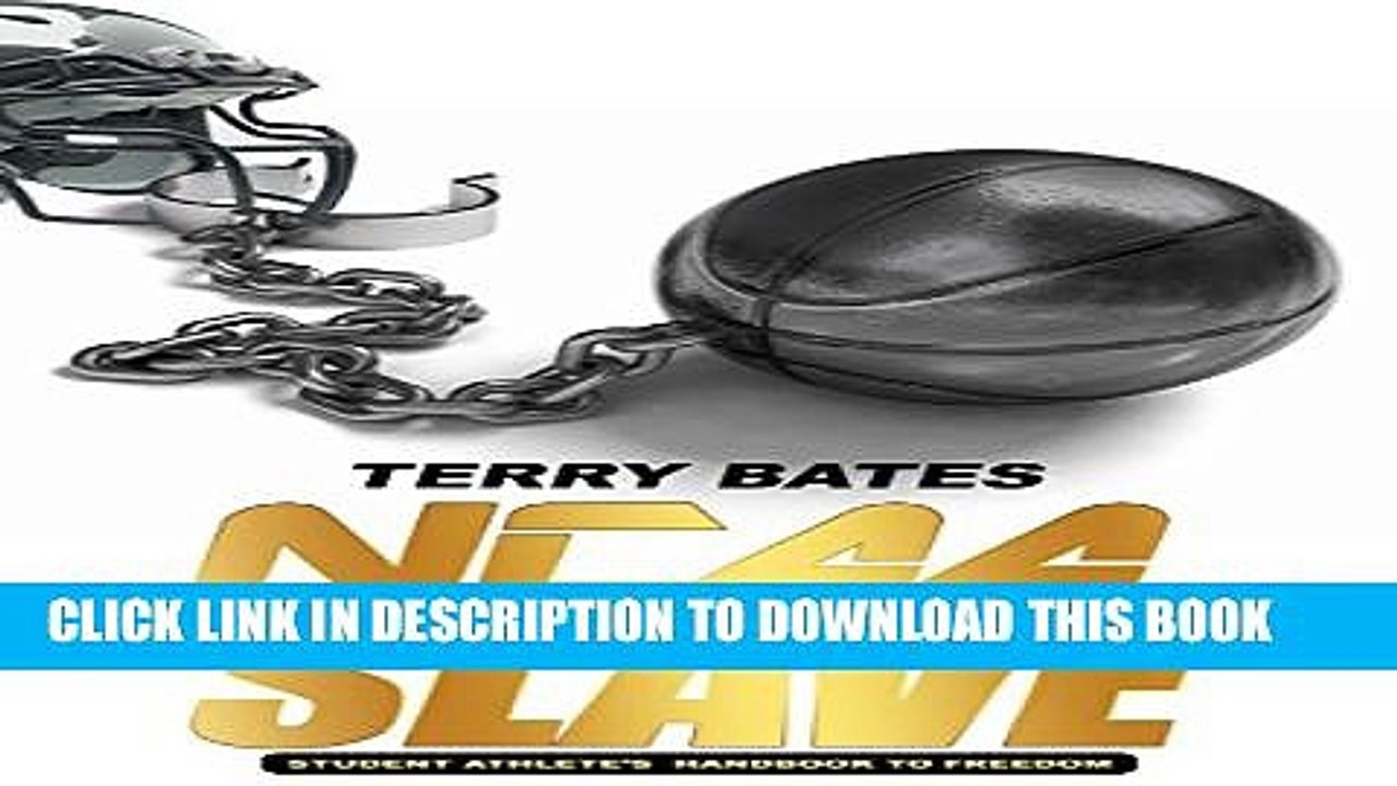 [PDF] NCAA SLAVE: Economic Exploitation of College Athletes Popular Online