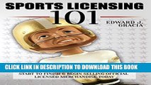 [PDF] Sports Licensing 101: How to Get Your Product Licensed From Start to Finish   Begin Selling