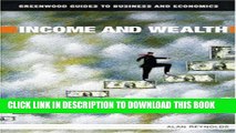 New Book Income and Wealth (Greenwood Guides to Business and Economics)