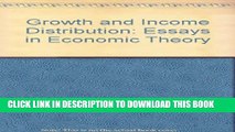 New Book Growth and Income Distribution: Essays in Economic Theory