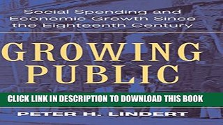 New Book Growing Public: Volume 2, Further Evidence: Social Spending and Economic Growth since the