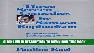 [PDF] Three Screen Comedies by Samson Raphaelson: Trouble in Paradise; The Shop Around the Corner;