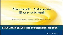 [PDF] Small Store Survival: Success Strategies for Retailers Popular Colection