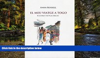 Big Deals  El meu viatge a Togo (Catalan Edition)  Full Read Most Wanted
