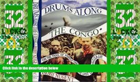 Must Have PDF  Drums Along the Congo: On the Trail of Mokele-Mbembe, the Last Living Dinosaur