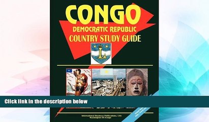 Must Have PDF  Congo, Democratic Republic Country Study Guide (World Country Study Guide Library)