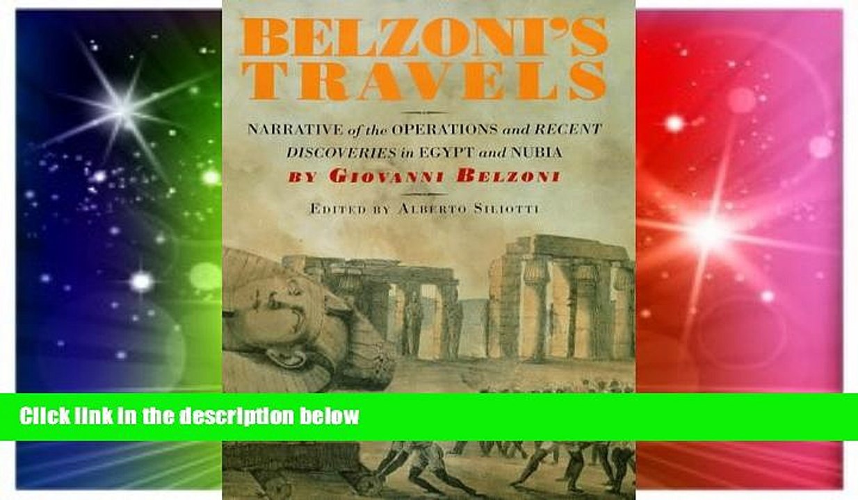 Big Deals  Belzoni s Travels: Narrative of the Operations and Recent Discoveries in Egypt and