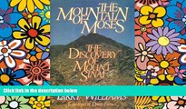 Big Deals  The Mountain of Moses: The Discovery of Mount Sinai  Best Seller Books Most Wanted