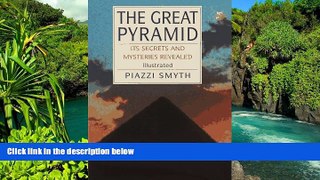 Big Deals  Great Pyramid: Its Secrets   Mysteries Revealed  Full Read Best Seller